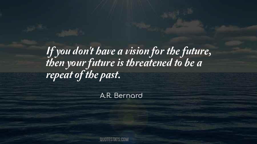 Quotes About Vision For The Future #247784