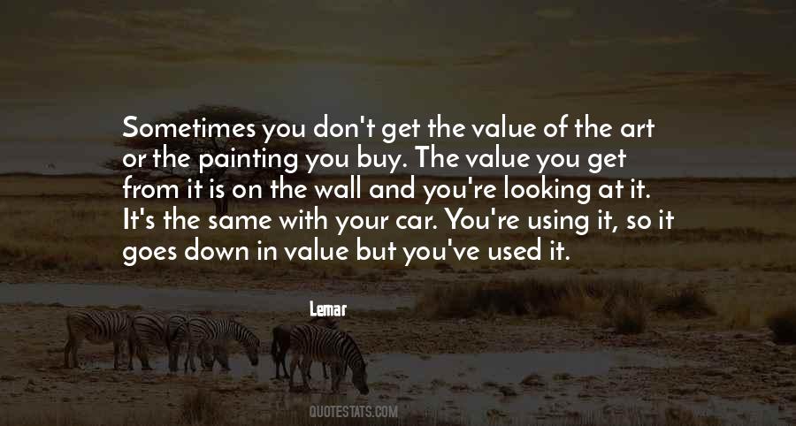 Quotes About Value Of Art #666196