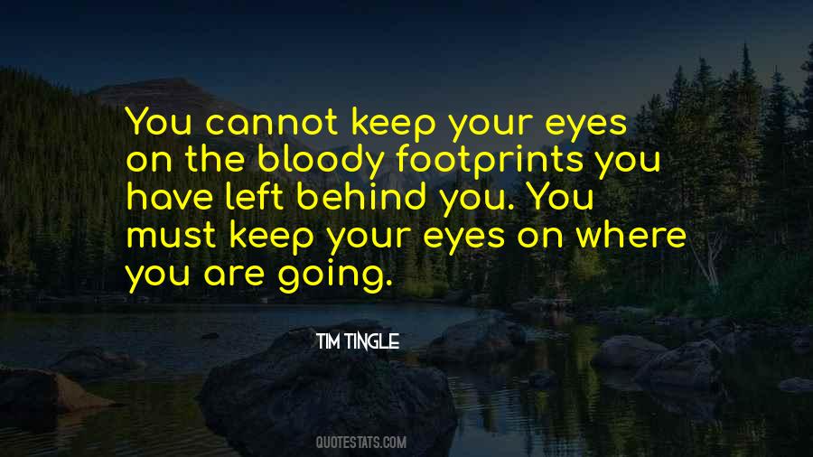 Quotes About Behind The Eyes #359898