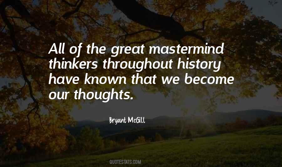 Quotes About Great Thinkers #1078608