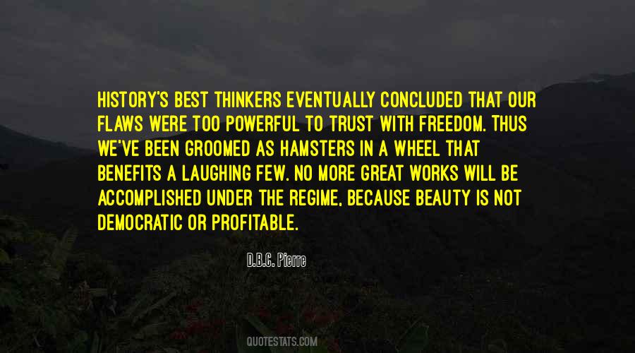 Quotes About Great Thinkers #1300909