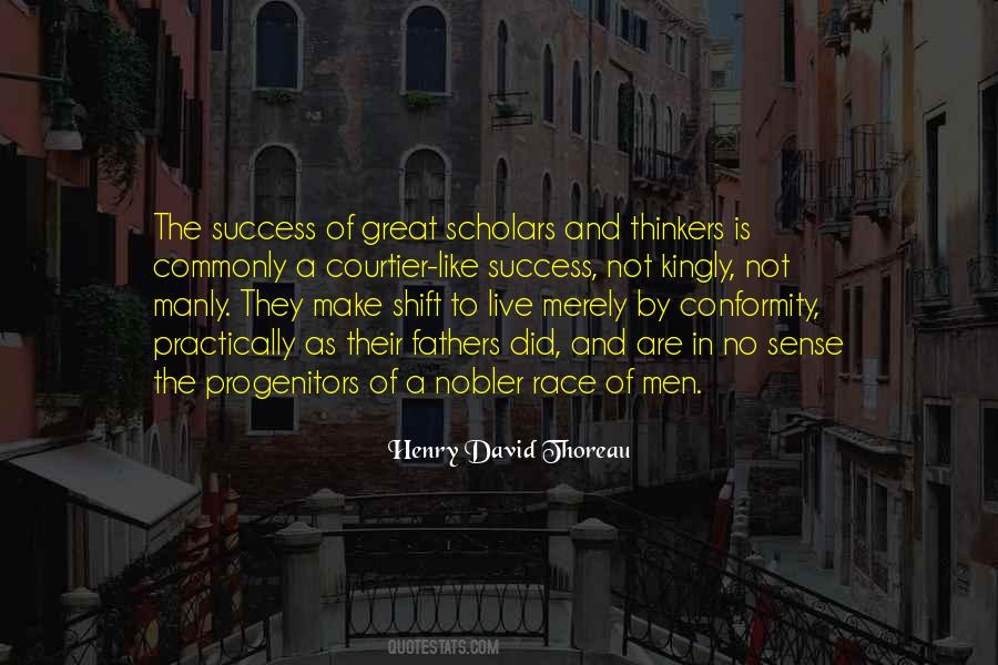 Quotes About Great Thinkers #1612763