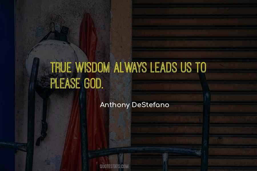 Religious Wisdom Quotes #1022591