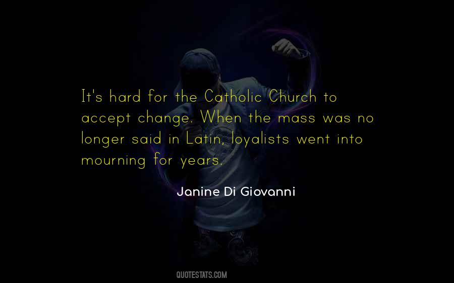 Quotes About Catholic Mass #1410188