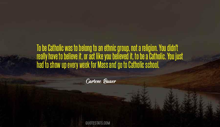 Quotes About Catholic Mass #1508548