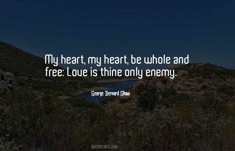 Quotes About Free Heart #164870