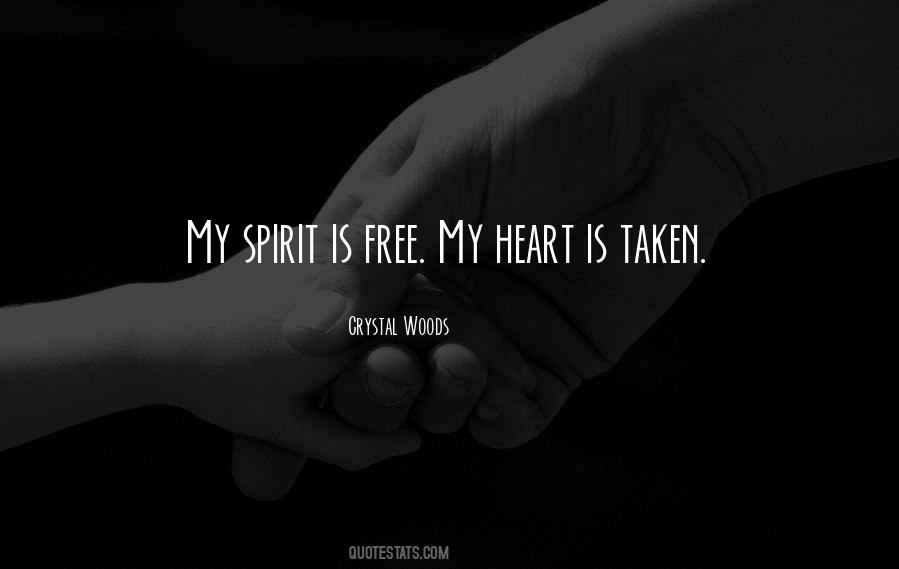 Quotes About Free Heart #401704