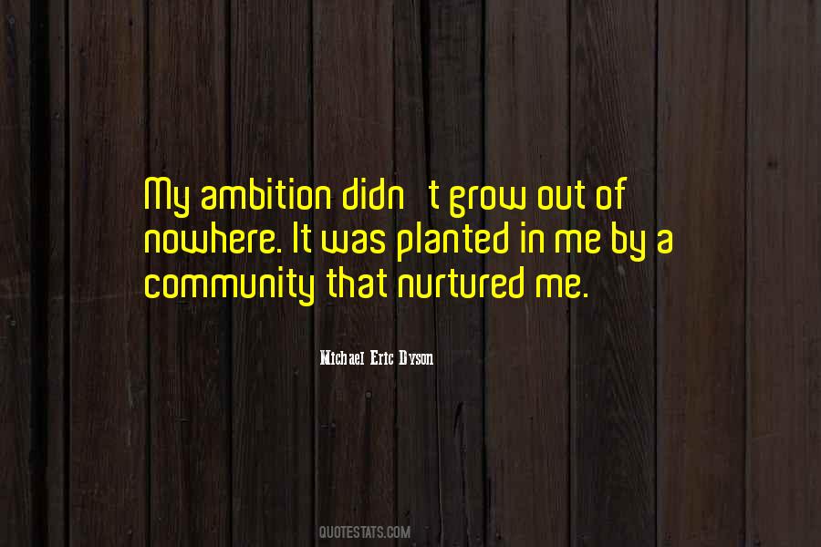 Quotes About Ambition #1558525