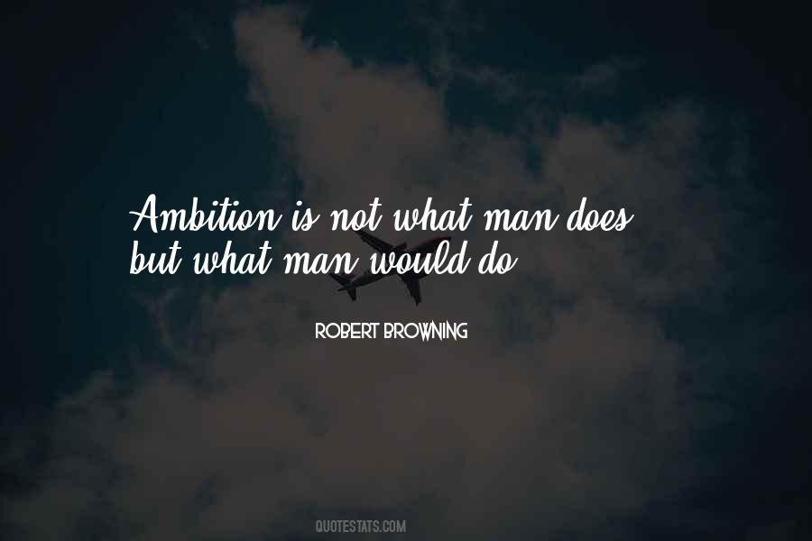 Quotes About Ambition #1563504