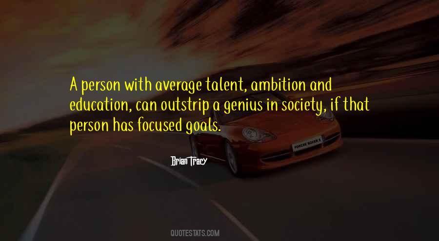 Quotes About Ambition #1635721