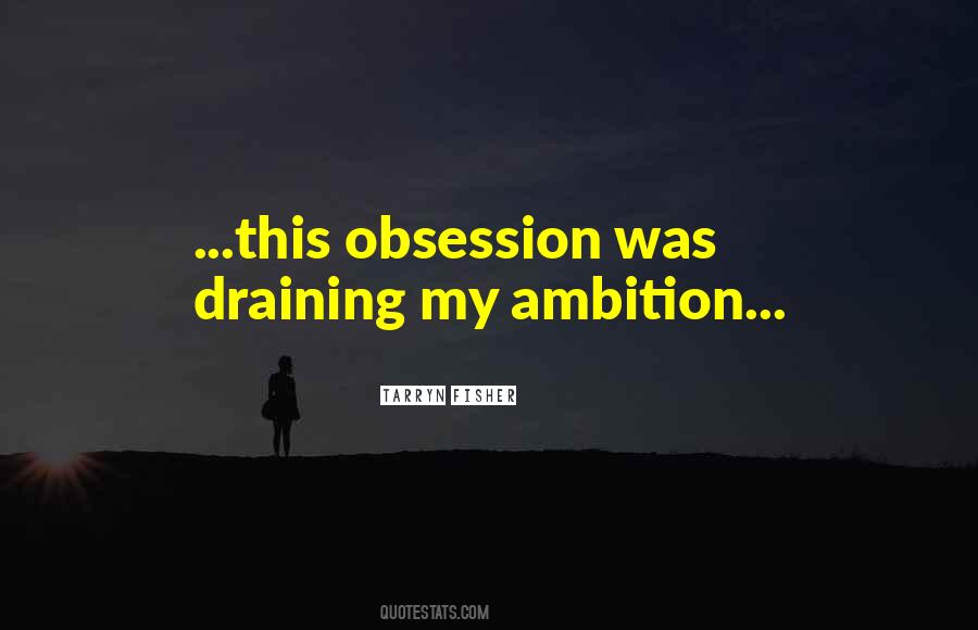 Quotes About Ambition #1678285