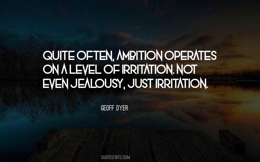 Quotes About Ambition #1680960