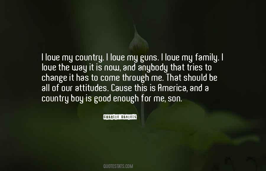 Quotes About My Country Boy #921505