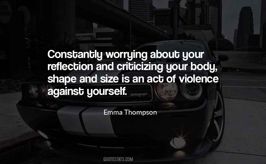 Quotes About Body Shapes #1312248