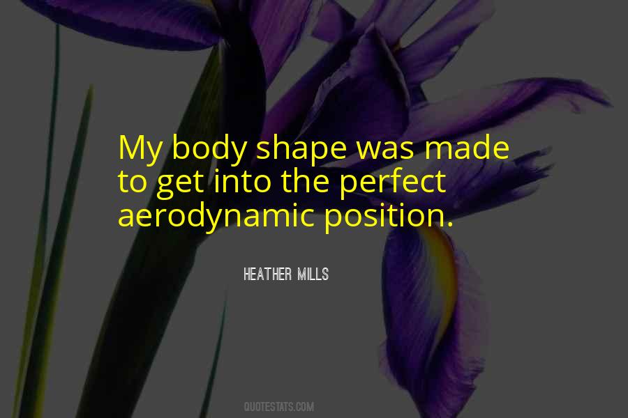 Quotes About Body Shapes #417083