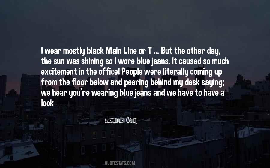 Wearing Jeans Quotes #1070715