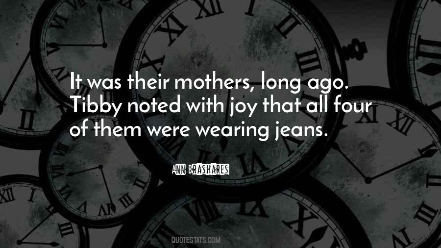 Wearing Jeans Quotes #1518101