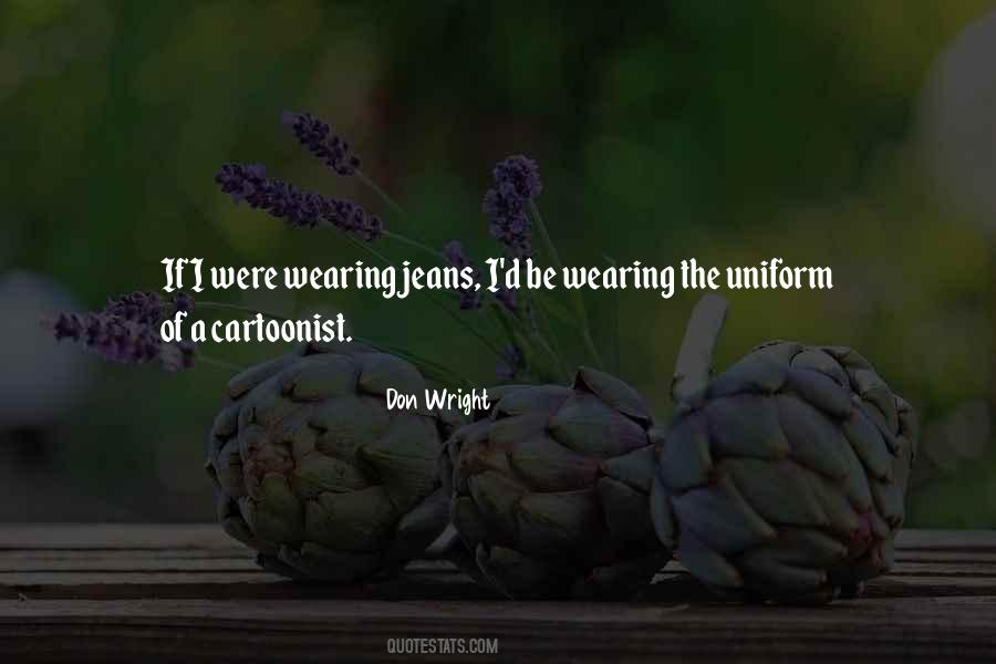 Wearing Jeans Quotes #502489