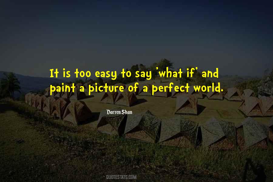 Quotes About Picture Perfect #108444