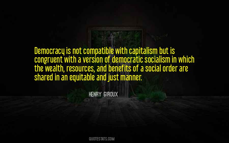 Quotes About Democracy And Capitalism #1010978