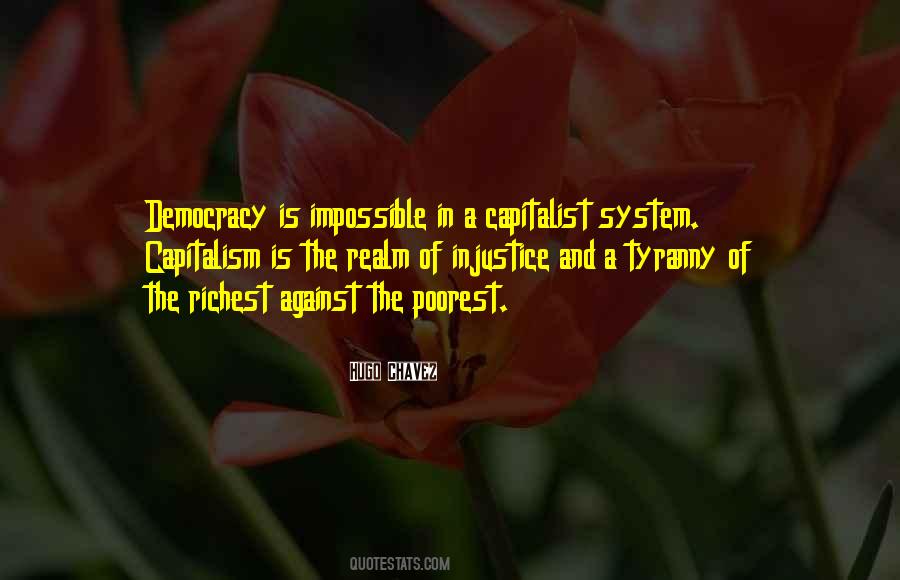 Quotes About Democracy And Capitalism #1389638