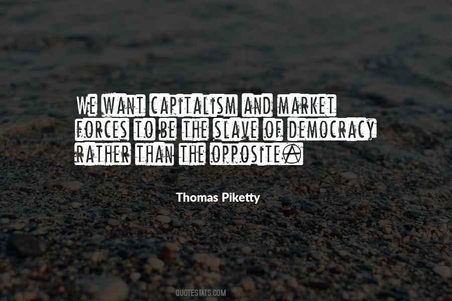 Quotes About Democracy And Capitalism #1782519