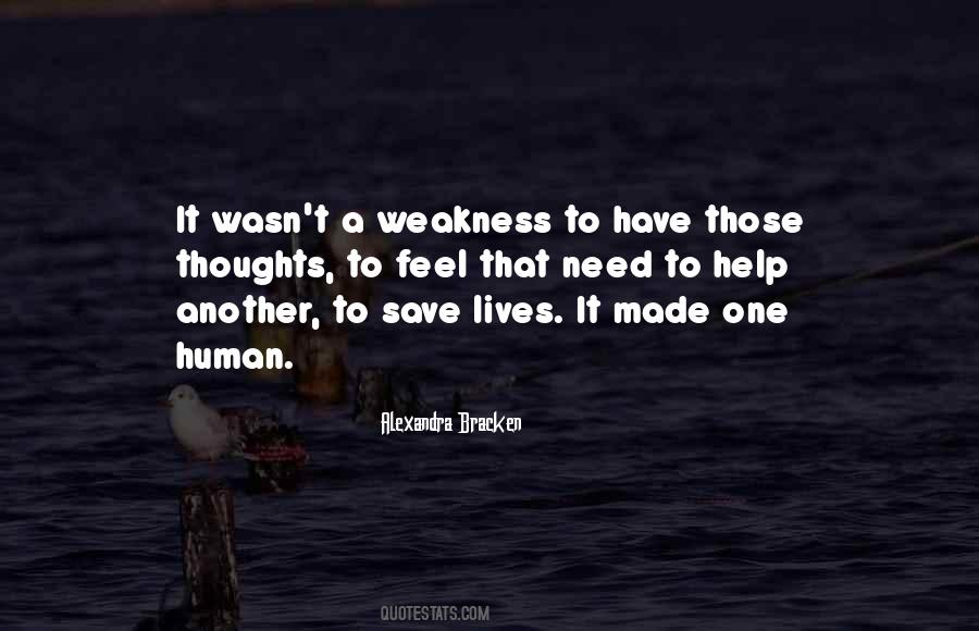 Human Weakness Quotes #471035