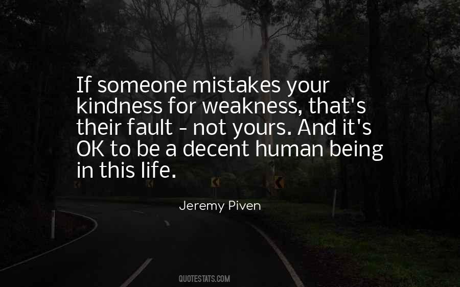 Human Weakness Quotes #587979