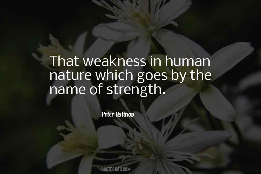 Human Weakness Quotes #853825