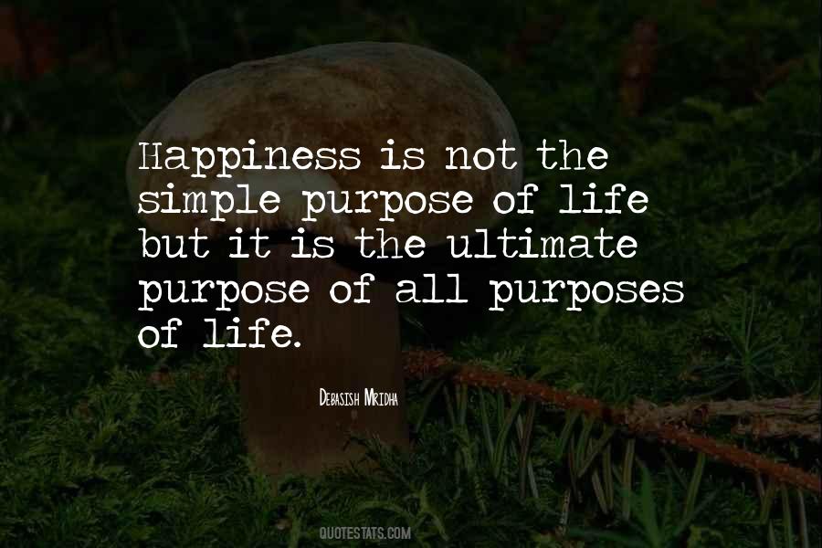 Life Purposes Quotes #1092580