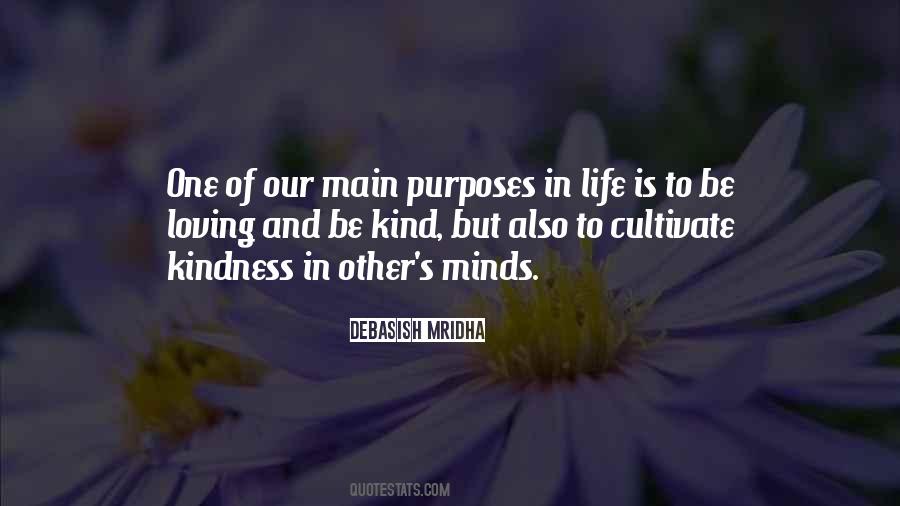 Life Purposes Quotes #772268