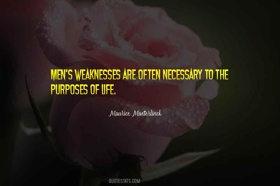 Life Purposes Quotes #957857