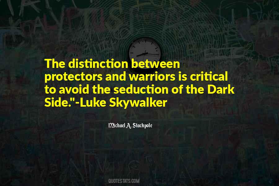 Quotes About The Dark Side #123729