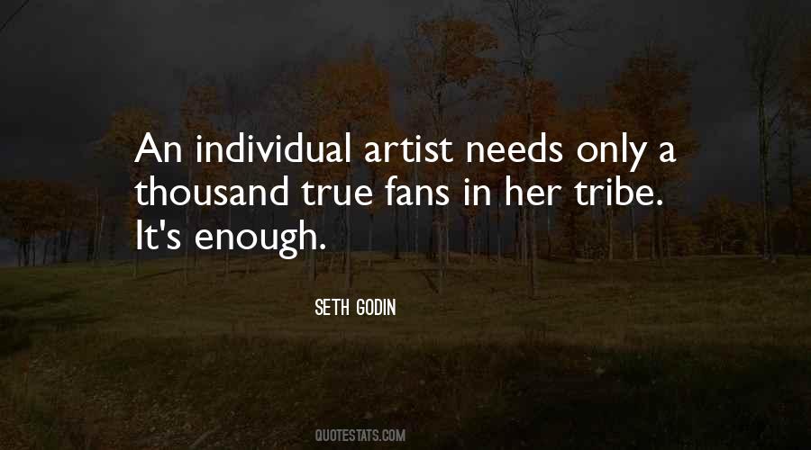 Quotes About Tribe #1057062
