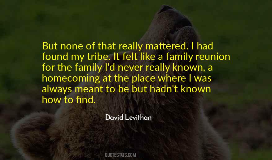Quotes About Tribe #1214561