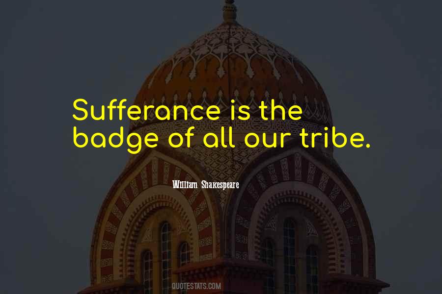 Quotes About Tribe #945717