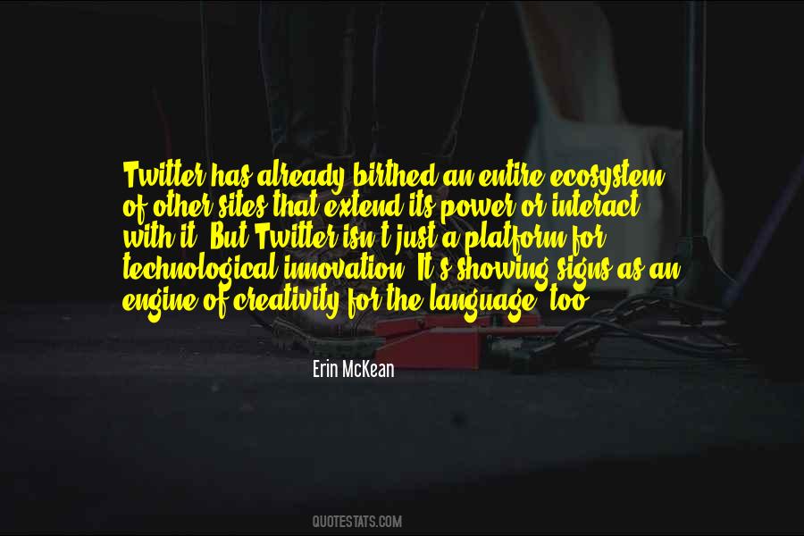 Quotes About Technological Innovation #1220826