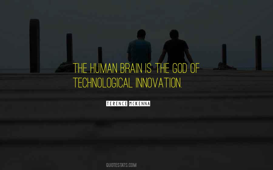 Quotes About Technological Innovation #1432876