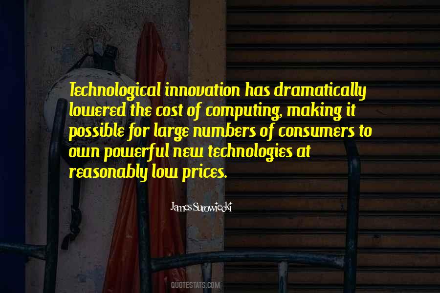 Quotes About Technological Innovation #276512
