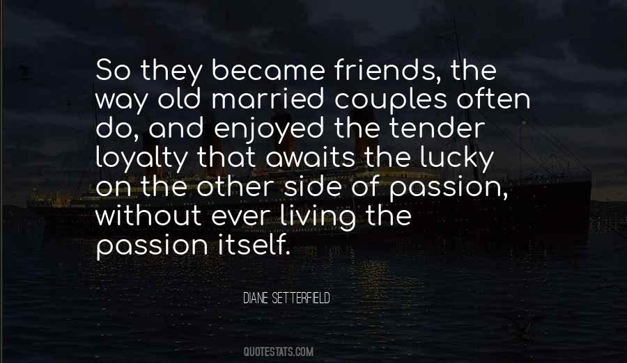 Quotes About Old Married Couples #674605