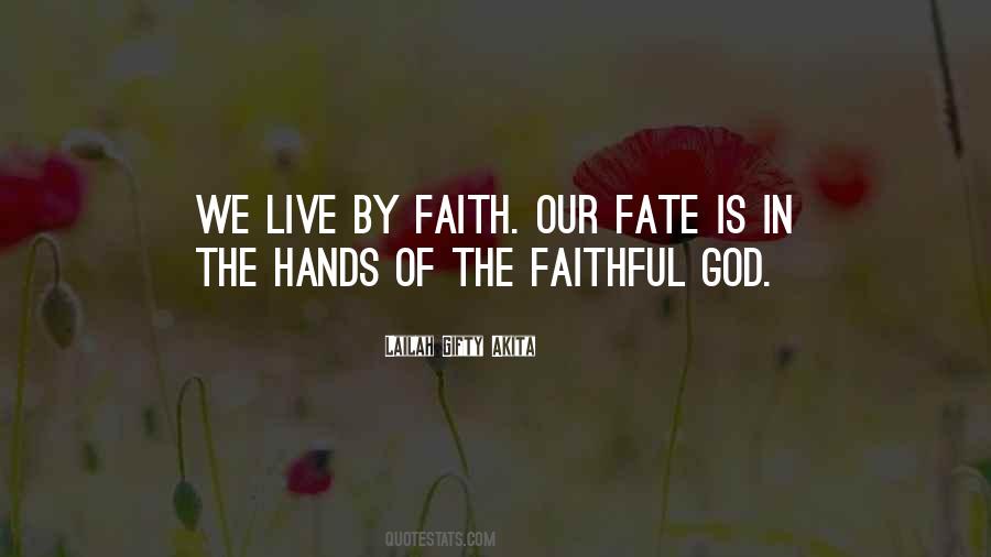 Quotes About Life In God's Hands #1149802