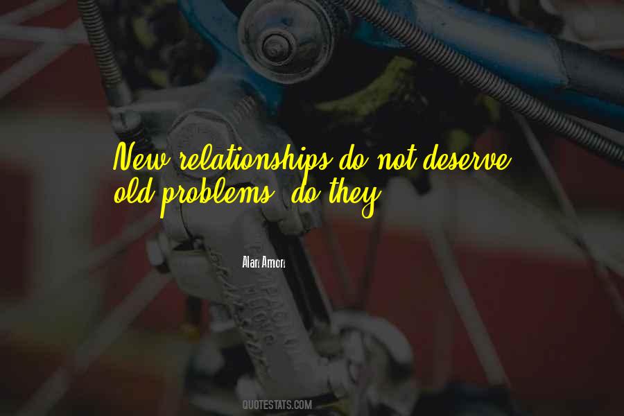 Quotes About Relationships Problems #1375109
