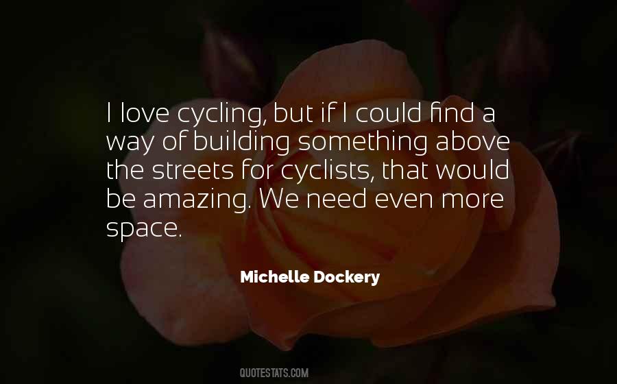 Quotes About Cyclists #291799