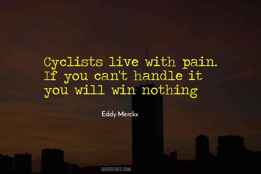 Quotes About Cyclists #824832