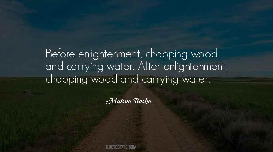 Wood Chopping Quotes #1201066