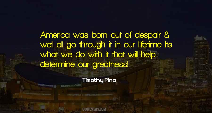 Quotes About America's Greatness #1817230