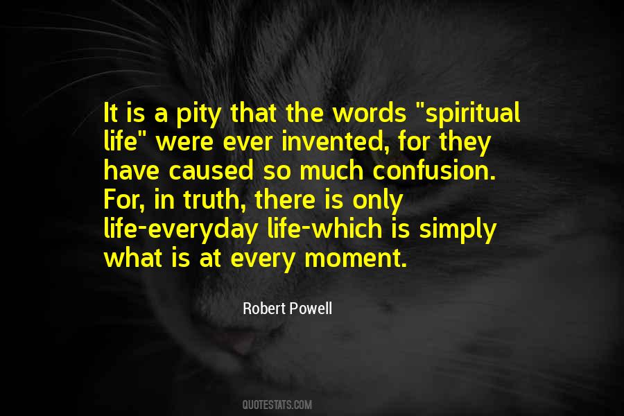 Quotes About Spiritual Life #1008025
