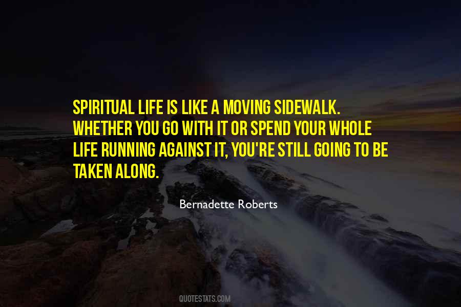 Quotes About Spiritual Life #1238261