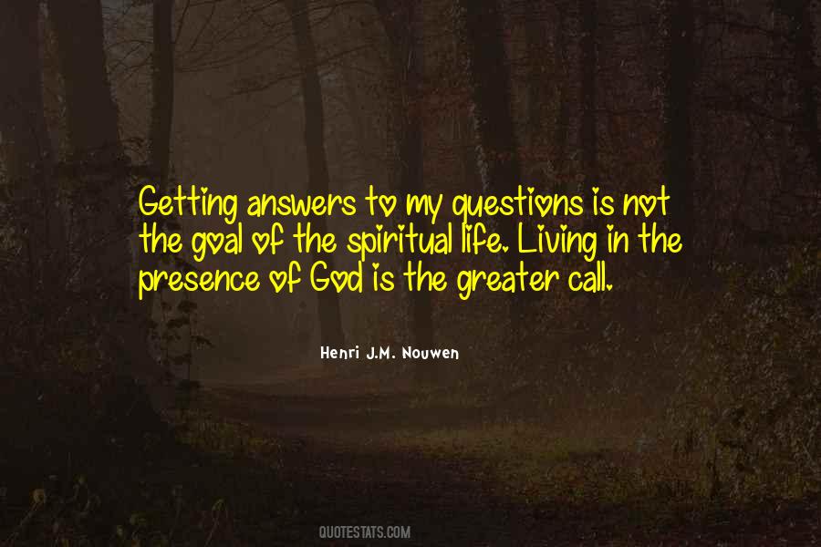 Quotes About Spiritual Life #1333361
