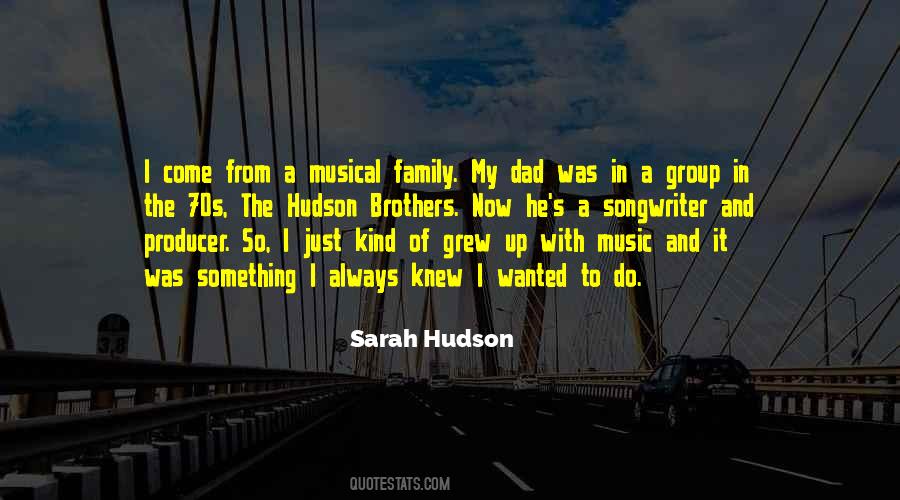 Quotes About Music And Family #306860